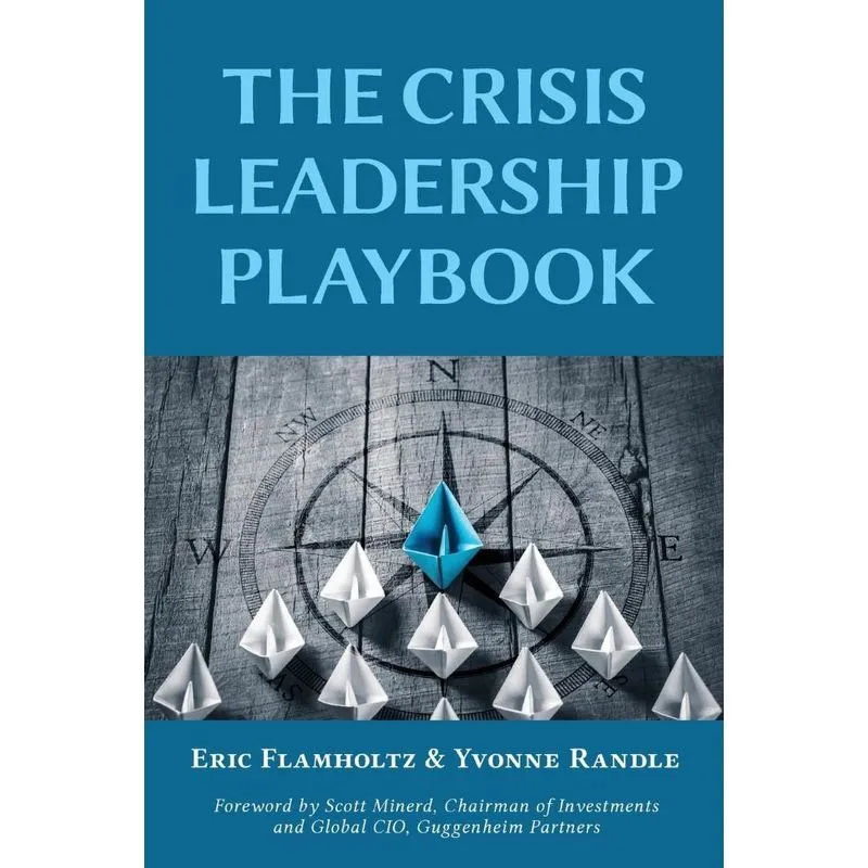 The Crisis Leadership Playbook