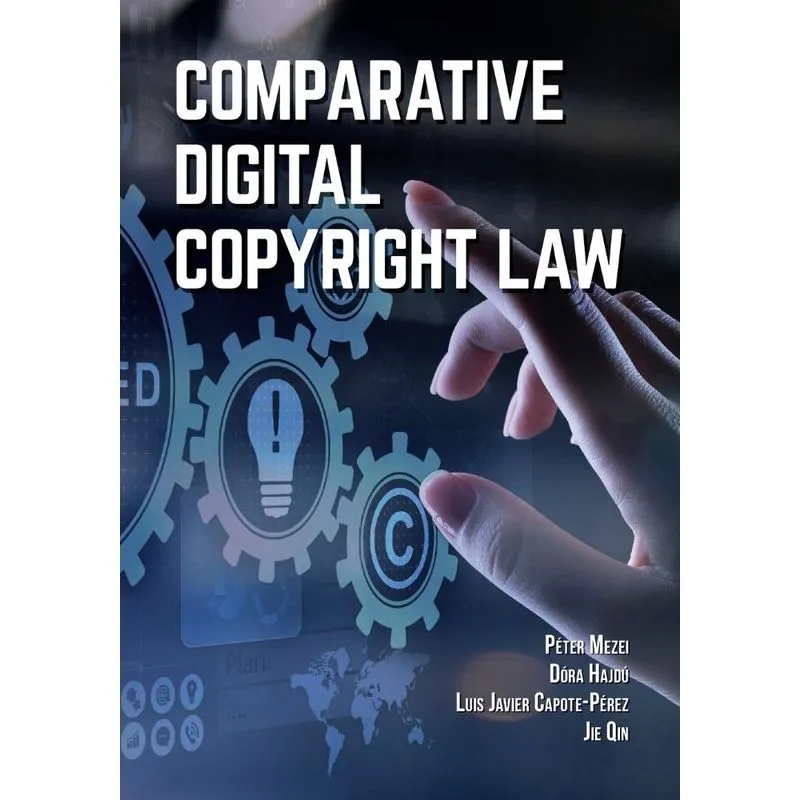 Comparative Digital Copyright Law