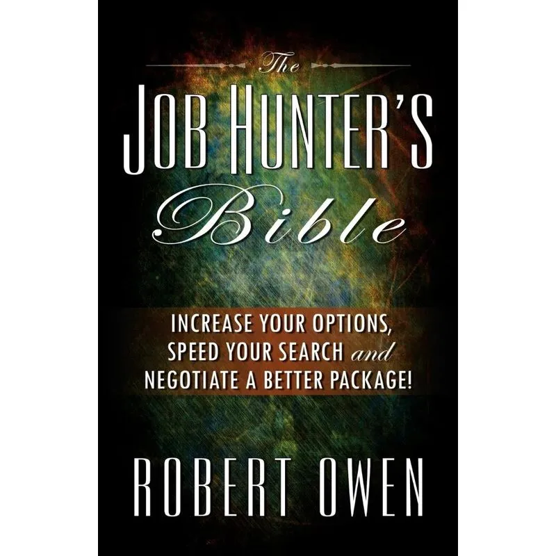 The Job Hunters Bible