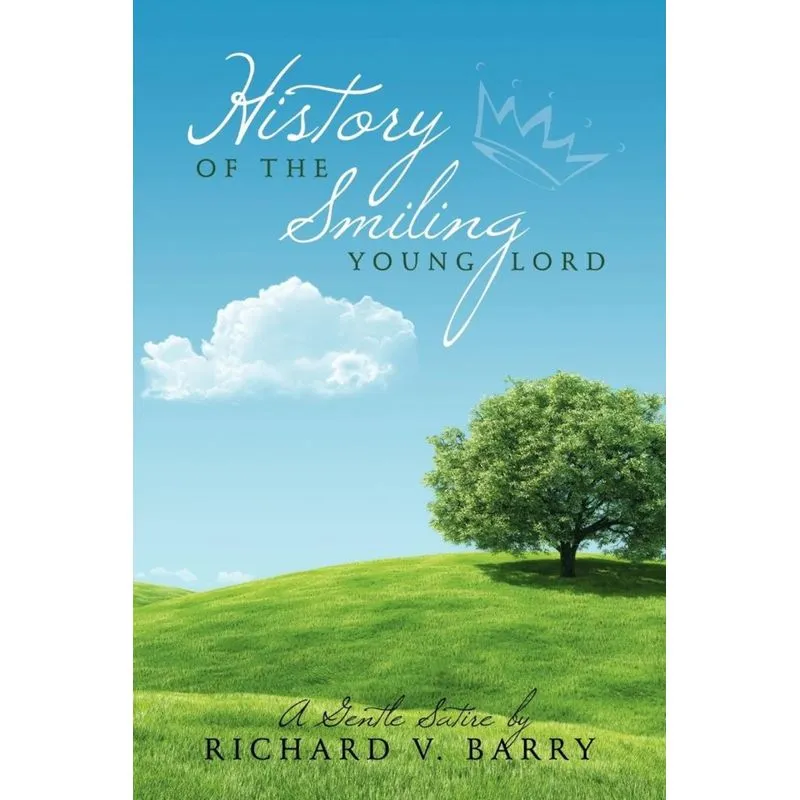 History of the Smiling Young Lord