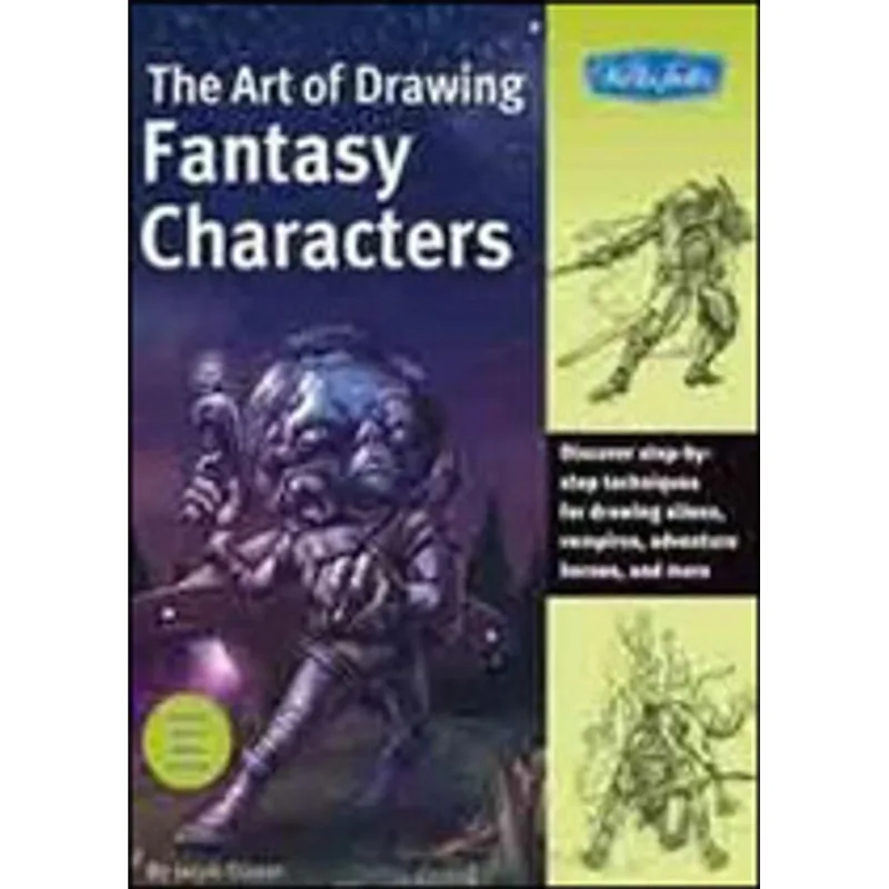 ART OF DRAWING FANTASY CHARACTERS