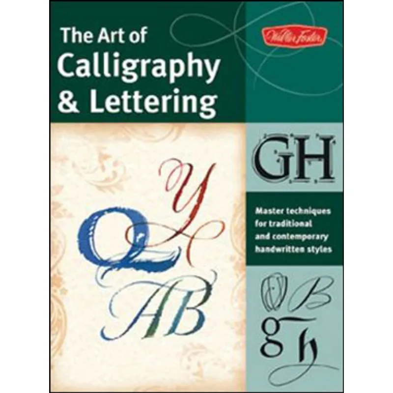 ART OF CALLIGRAPGY AND LETTERING