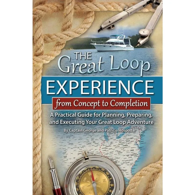 The Great Loop Experience - From Concept to Completion