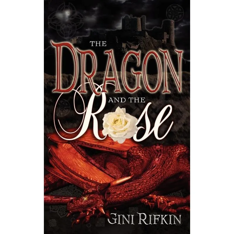 The Dragon And The Rose