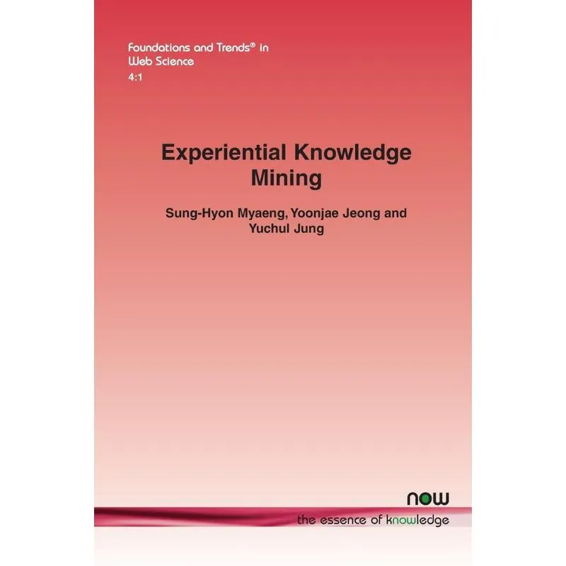 Experiential Knowledge Mining