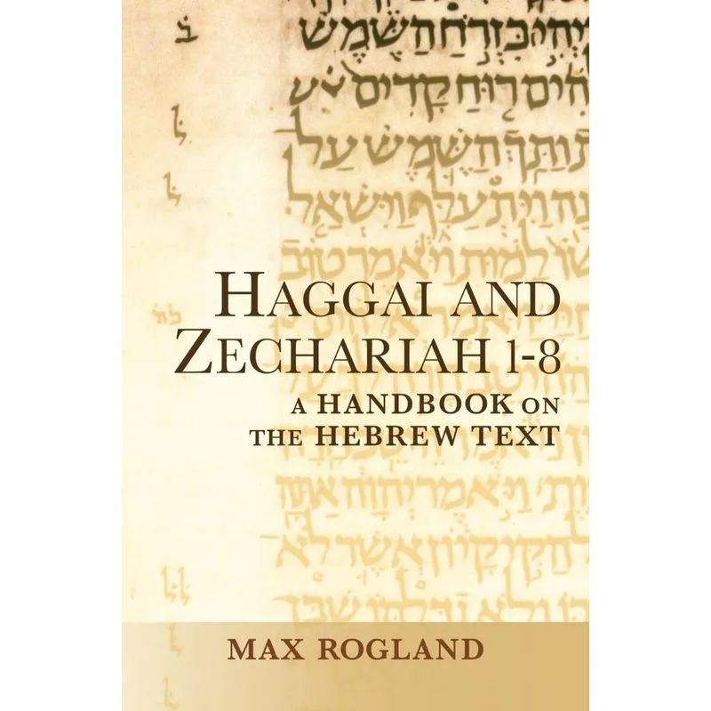 Haggai and Zechariah 1-8