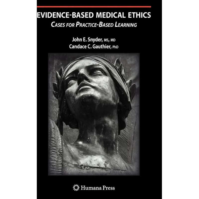 Evidence-Based Medical Ethics
