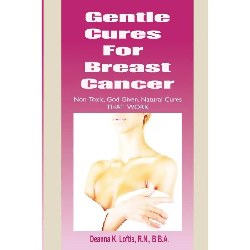 Gentle Cures for Breast Cancer