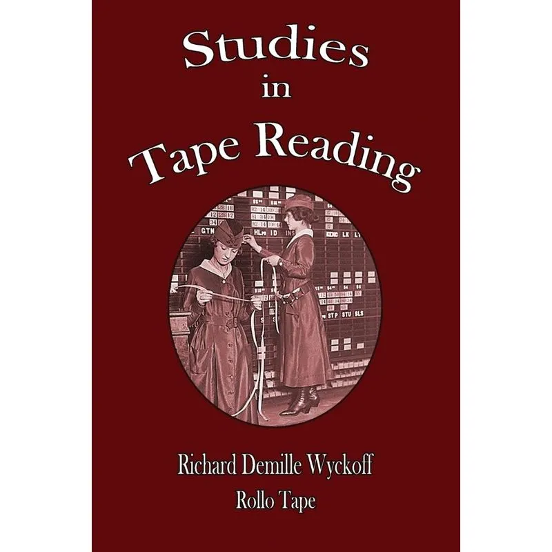 Studies In Tape Reading