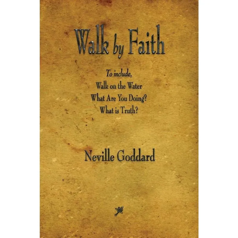 Walk by Faith