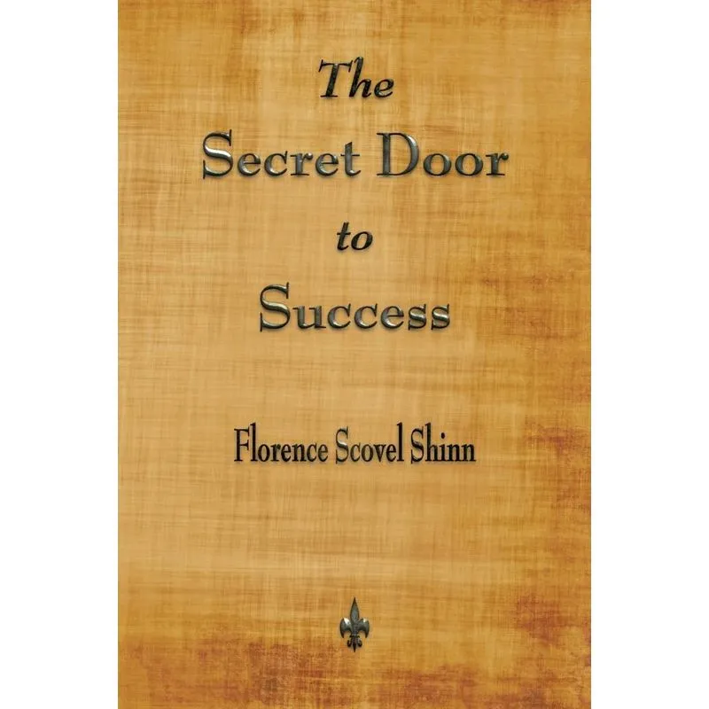 The Secret Door to Success