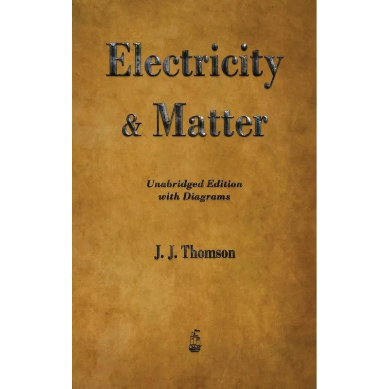 Electricity And Matter