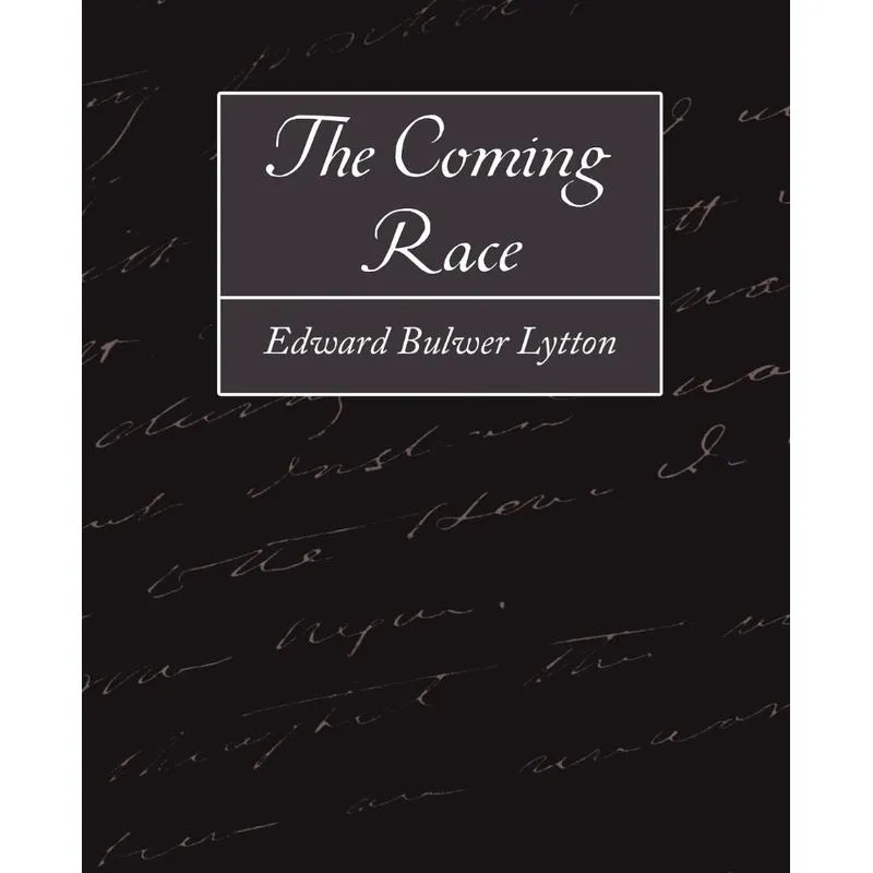 The Coming Race
