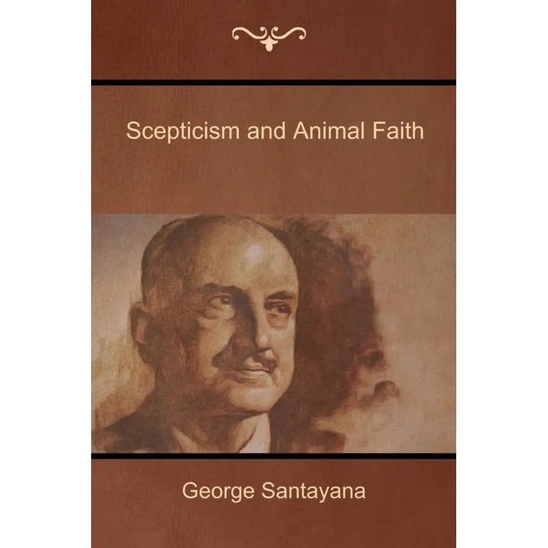 Scepticism and Animal Faith