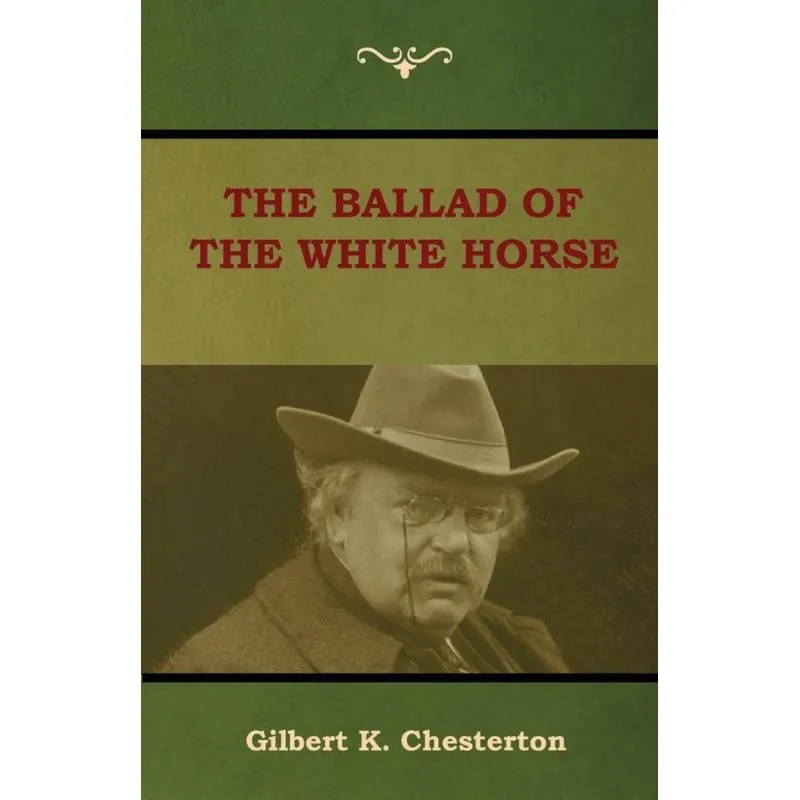 The Ballad of the White Horse