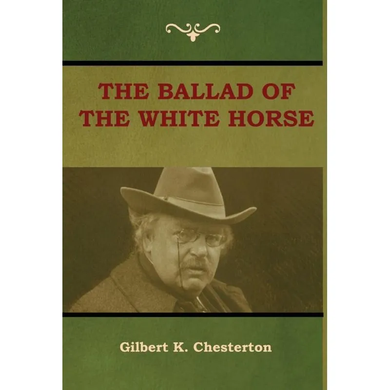 The Ballad of the White Horse