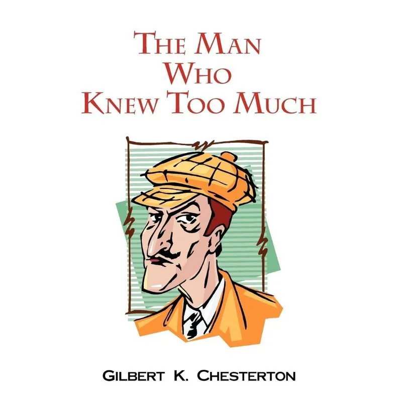 The Man Who Knew Too Much