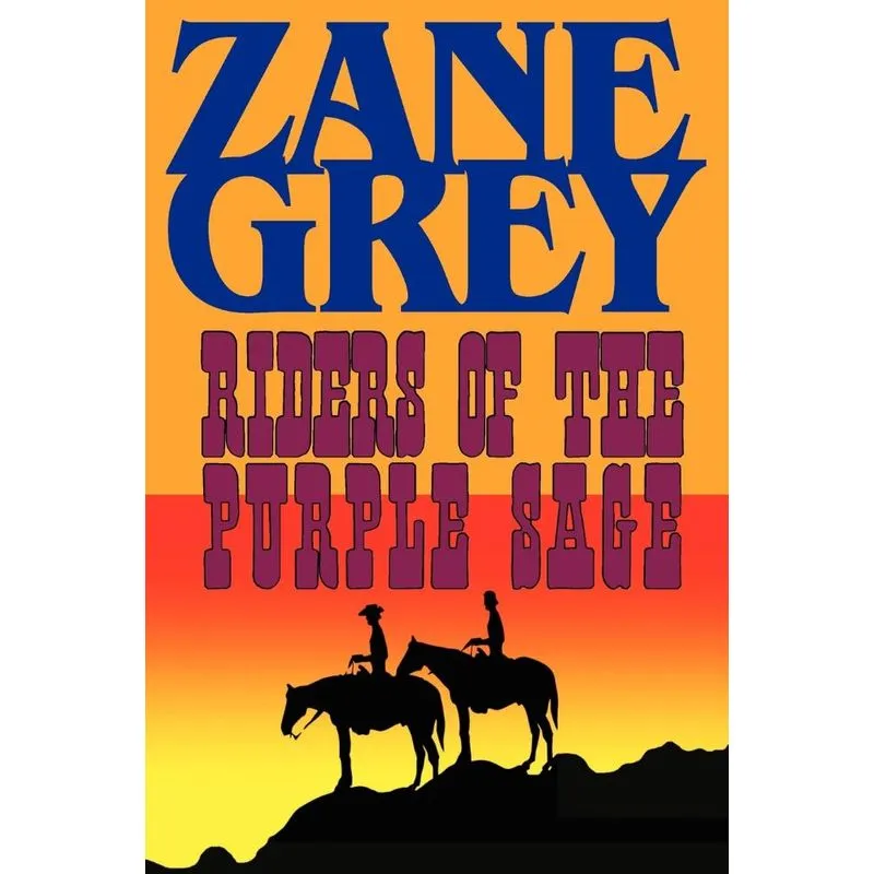 Riders of the Purple Sage