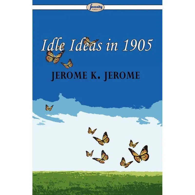 Idle Ideas in 1905