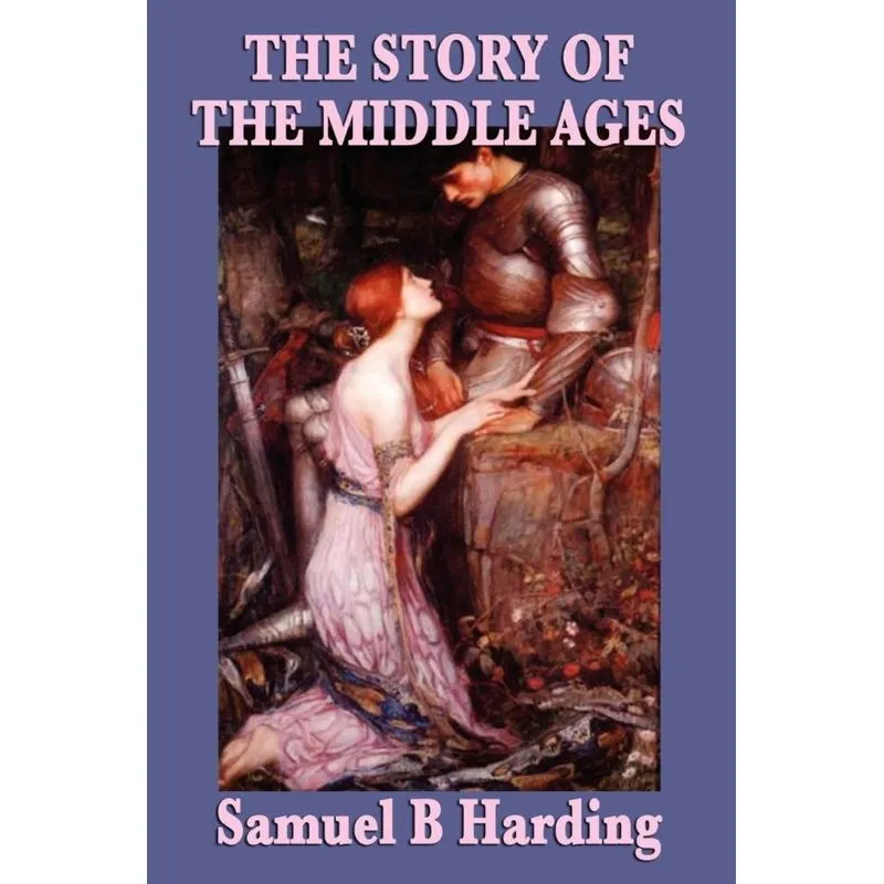 The Story of the Middle Ages