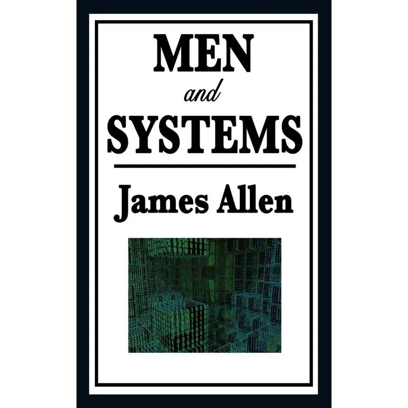 Men and Systems