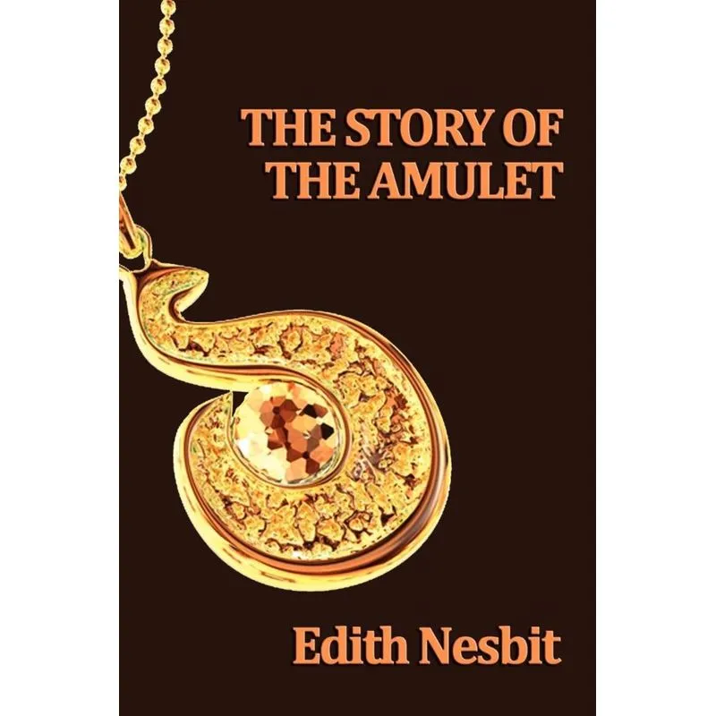 The Story of the Amulet