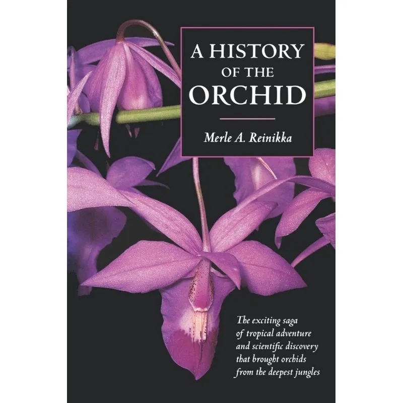 A History of the Orchid