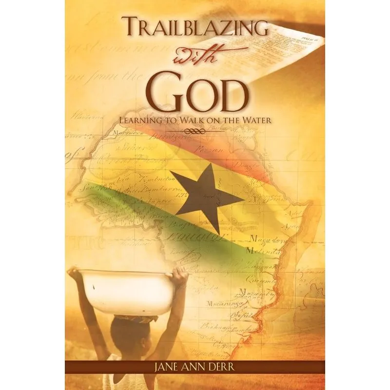 TRAILBLAZING WITH GOD