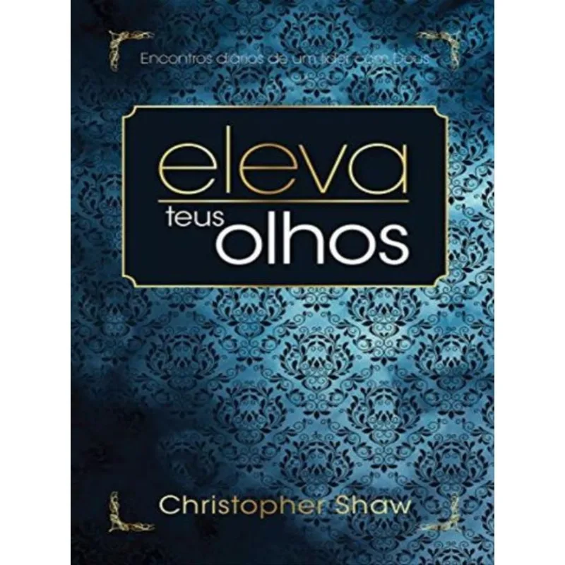 ELEVA TEUS OLHOS