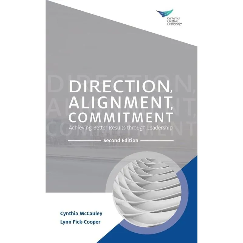 Direction, Alignment, Commitment