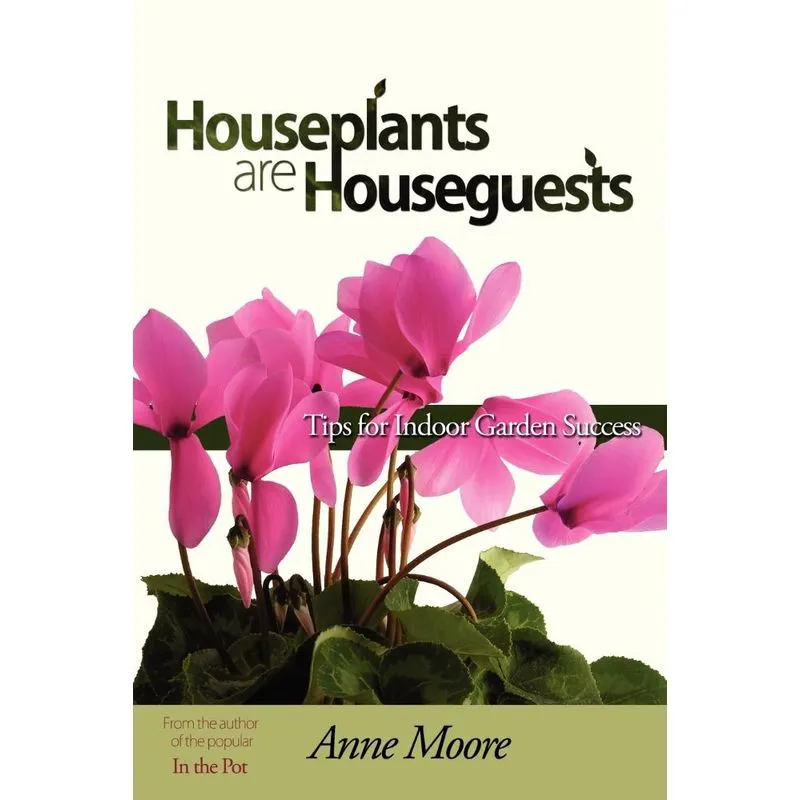 Houseplants Are Houseguests