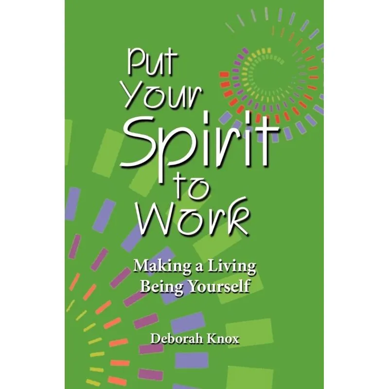 Put Your Spirit to Work