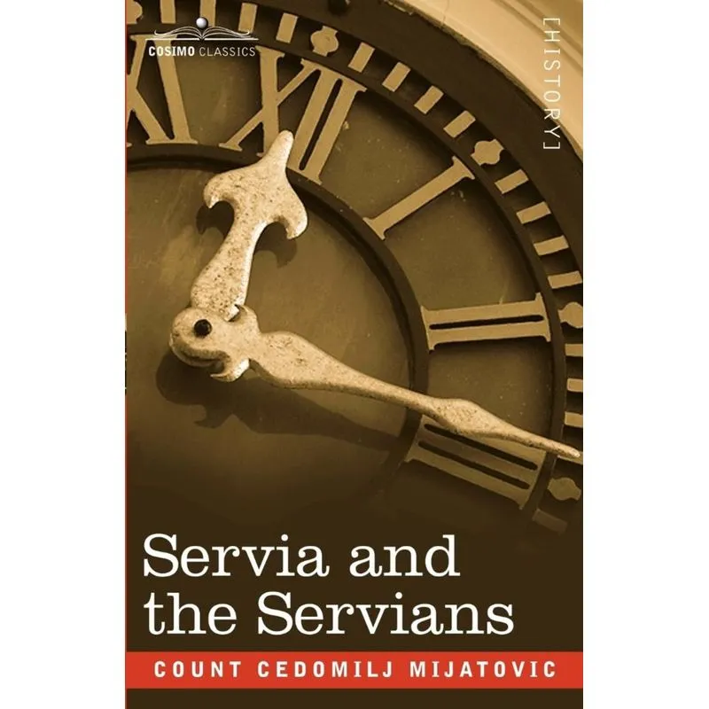 Servia and the Servians