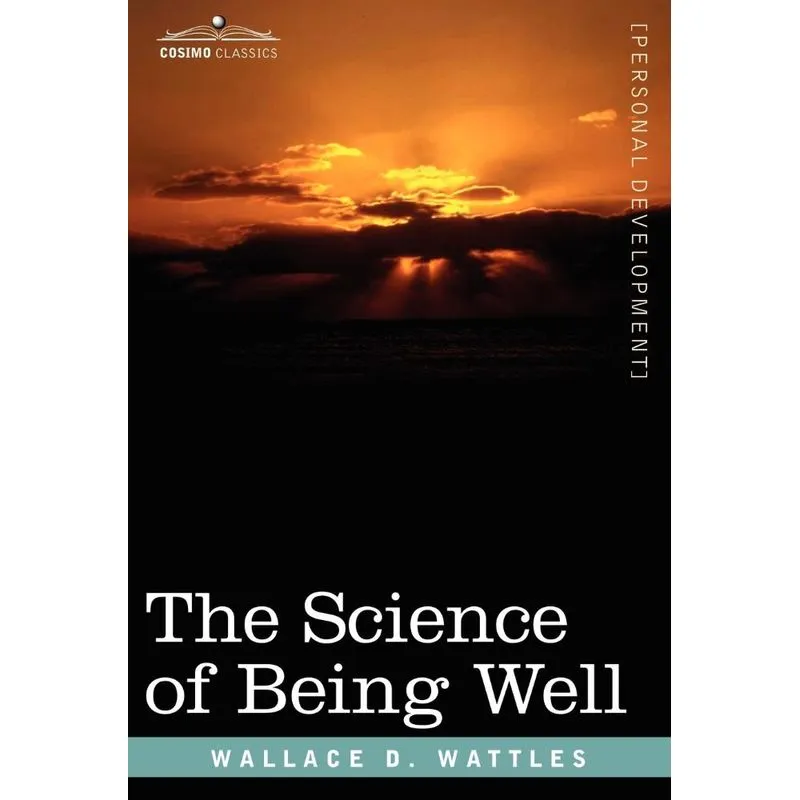 The Science of Being Well