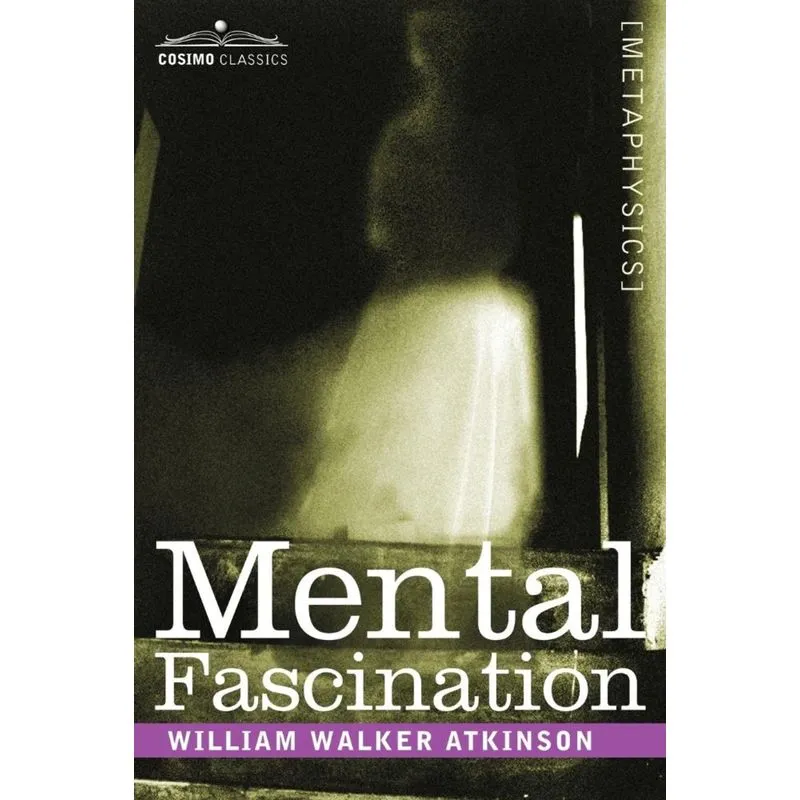 Mental Fascination