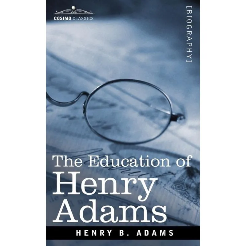 The Education of Henry Adams