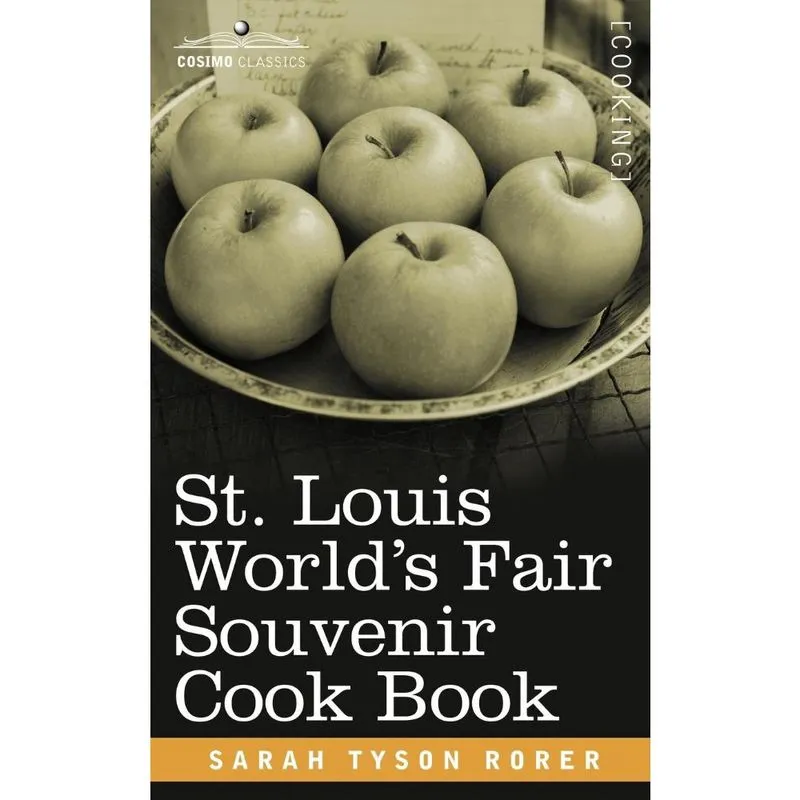 St. Louis World S Fair Souvenir Cook Book
