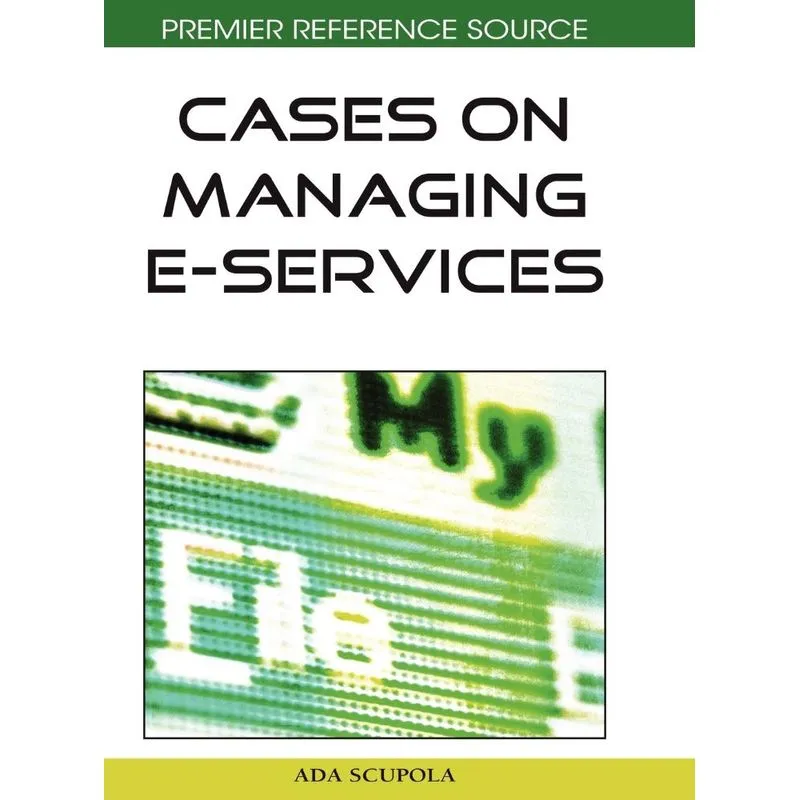 Cases On Managing E-services
