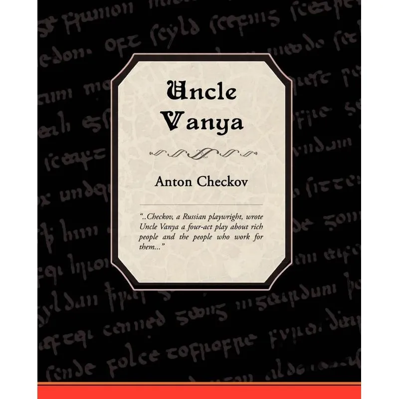 Uncle Vanya