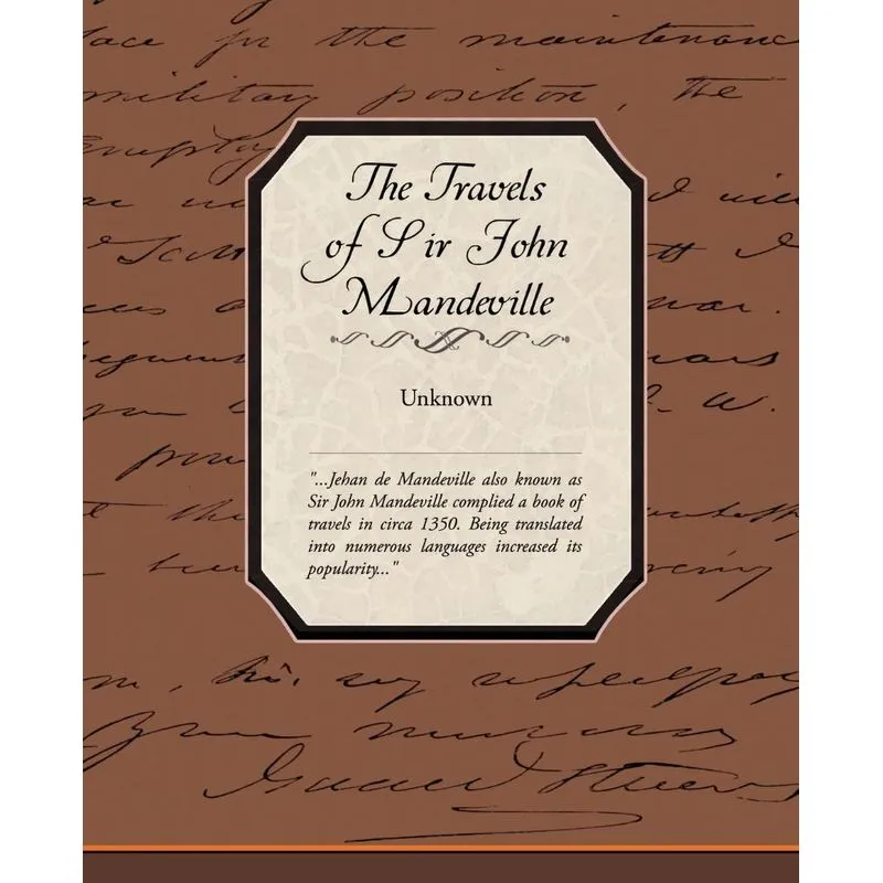 The Travels of Sir John Mandeville