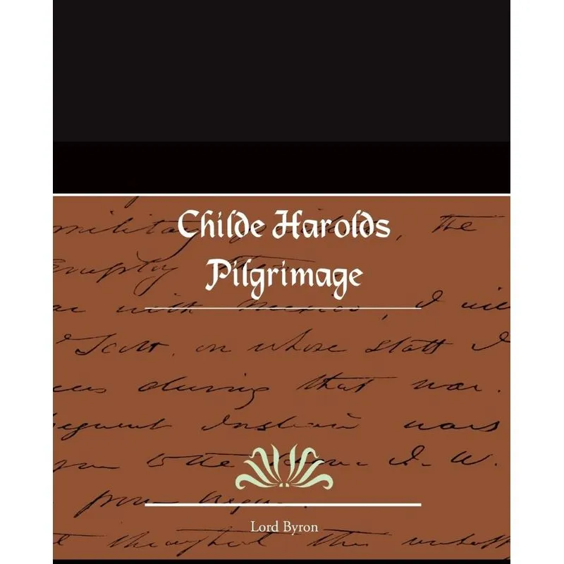 Childe Harolds Pilgrimage