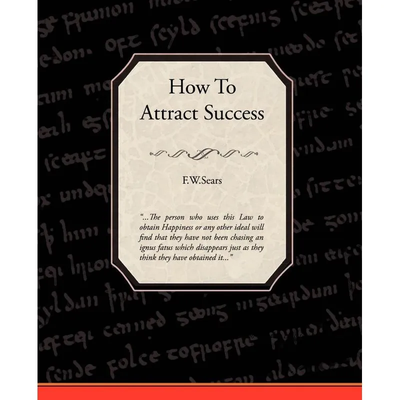How to Attract Success