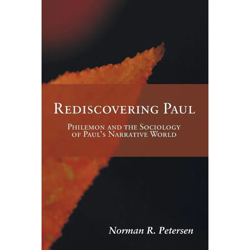 Rediscovering Paul