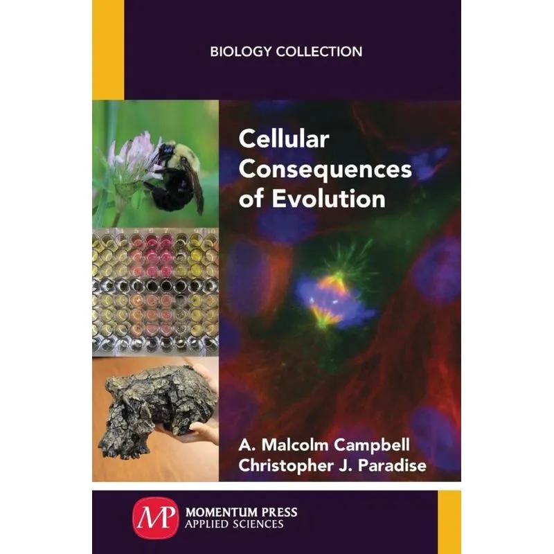 Cellular Consequences of Evolution