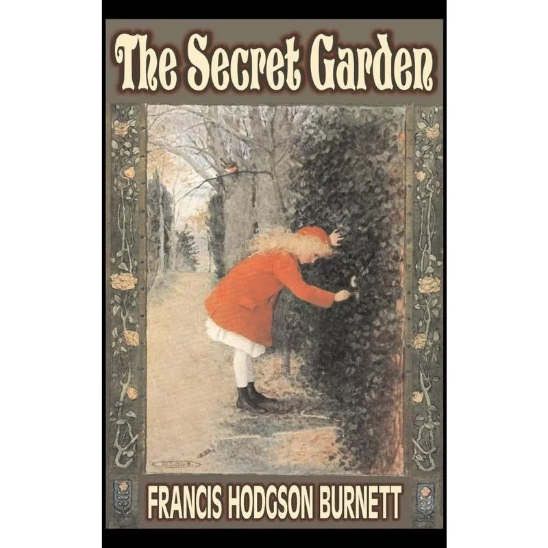 The Secret Garden by Frances Hodgson Burnett, Juvenile Fiction, Classics, Family