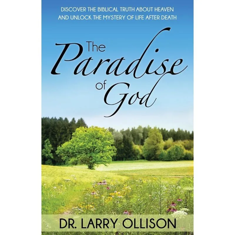 The Paradise of God