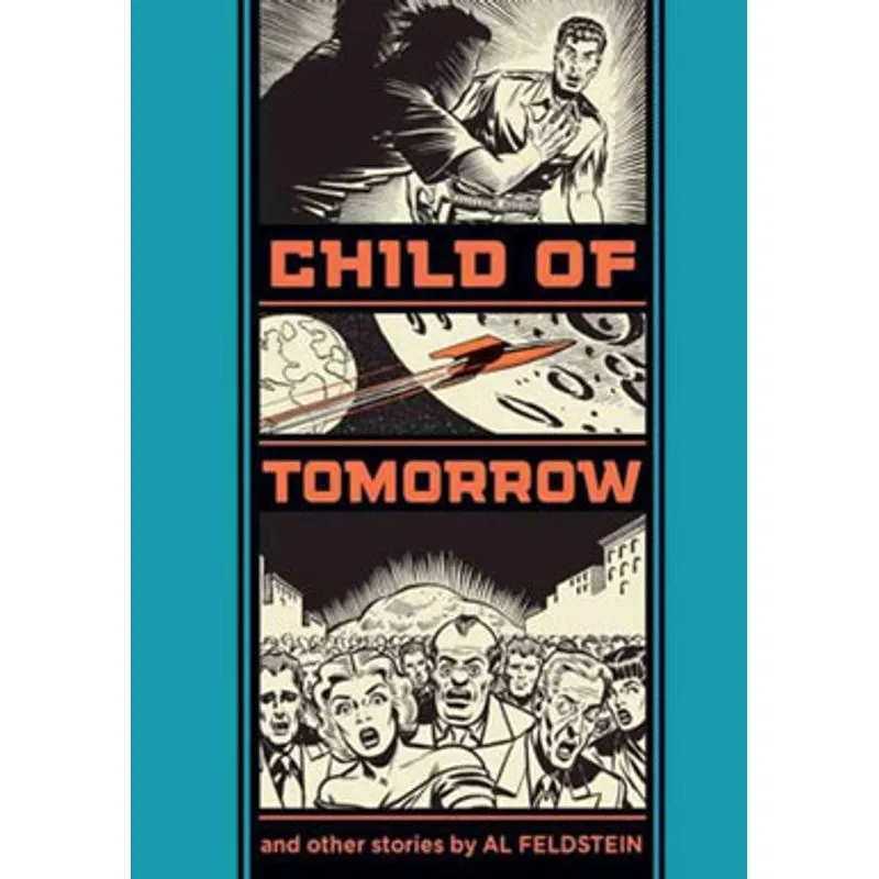 CHILD OF TOMORROW AND OTHER STORIES