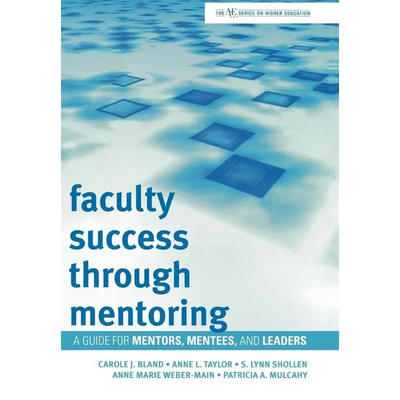 Faculty Success through Mentoring