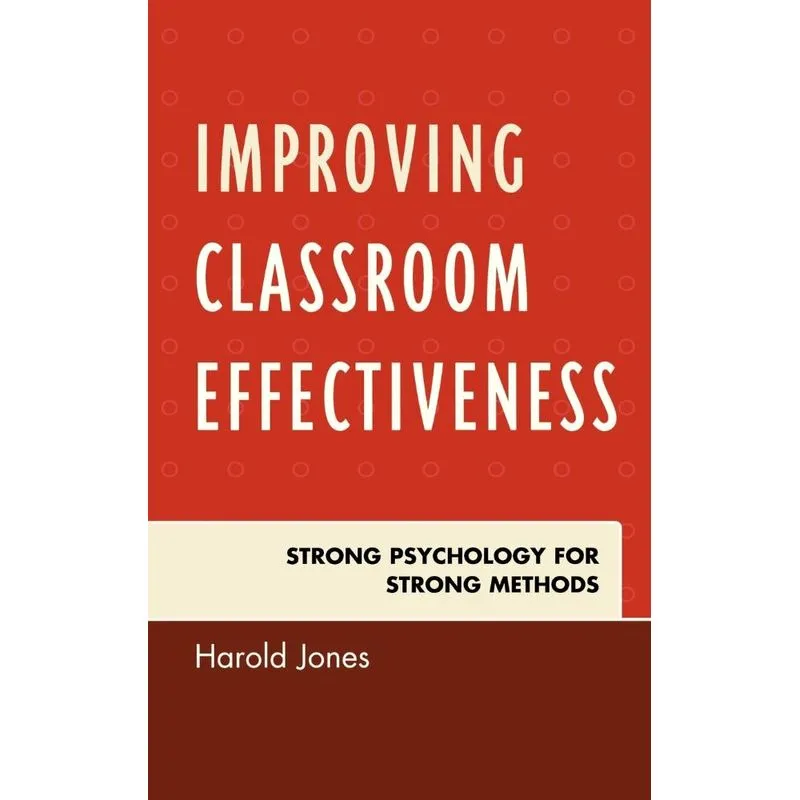 Improving Classroom Effectiveness