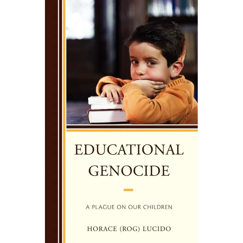 Educational Genocide
